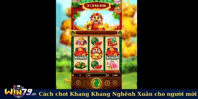 Cách chơi Khang Khang Nghênh Xuân cho người mới