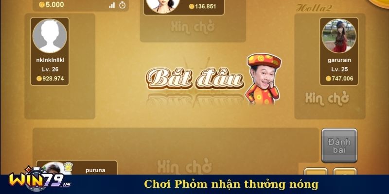 Chơi Phỏm nhận thưởng nóng