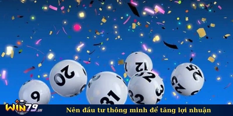 Nên đầu tư thông minh để tăng lợi nhuận