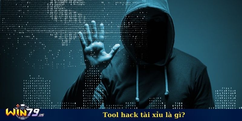 Tool hack tài xỉu là gì?