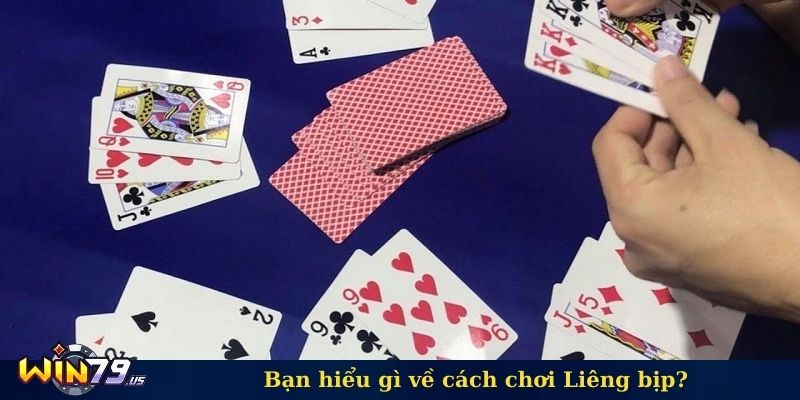 Bạn hiểu gì về cách chơi Liêng bịp?