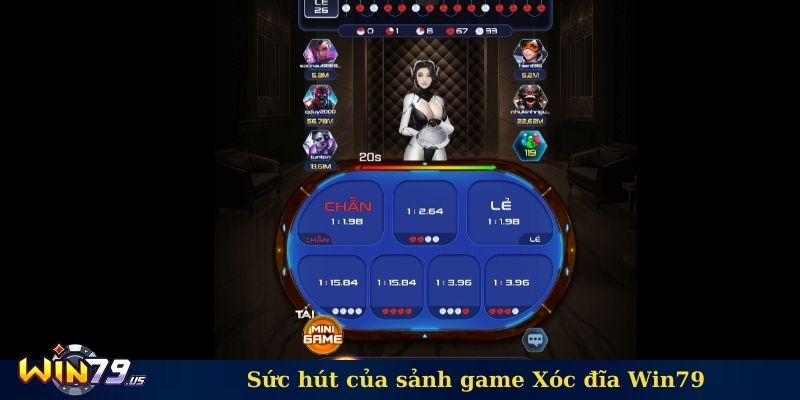 Sức hút của sảnh game Xóc đĩa Win79